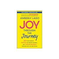 John Wiley & Sons Inc Joy Through the Journey (häftad, eng)