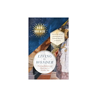 Hodder & Stoughton Living in Wonder (häftad, eng)