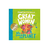 Bloomsbury Publishing PLC Fantastically Great Women Who Saved the Planet (häftad, eng)