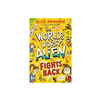 Walker Books Ltd The World's Worst Alien Fights Back (häftad, eng)