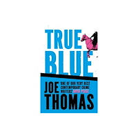 Quercus Publishing True Blue (inbunden, eng)