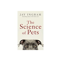 Simon & Schuster The Science of Pets (inbunden, eng)