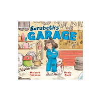 Tundra Books Sarabeth's Garage (inbunden, eng)
