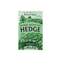 Wilton Square Books Words from the Hedge (häftad, eng)