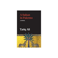 Verso Books A Sultan in Palermo (häftad, eng)
