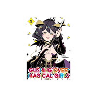 J-Novel Club Gushing over Magical Girls: Volume 1 (Manga) (häftad, eng)