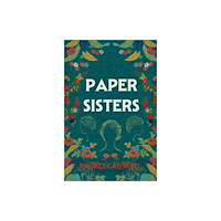 Northodox Press Paper Sisters (häftad, eng)