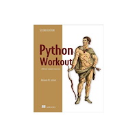 Manning Publications Python Workout, Second Edition (inbunden, eng)