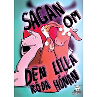 Martin Jacobsson Sagan om den lilla röda hönan (häftad)