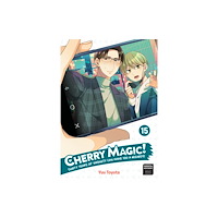 Square Enix Cherry Magic! Thirty Years of Virginity Can Make You a Wizard? 15 (häftad, eng)