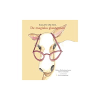 Helena Wallenberg-Lerner De magiska glasögonen (inbunden)