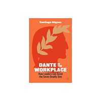 Springer International Publishing AG Dante in the Workplace (inbunden, eng)