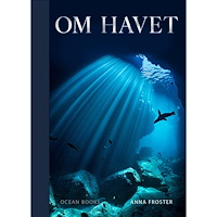 Anna Froster Om havet (inbunden)