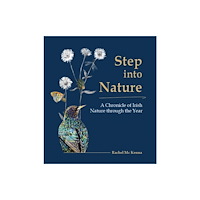 The Mercier Press Step into Nature (inbunden, eng)