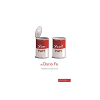 Bloomsbury Publishing PLC "Low Pay? Don't Pay!" (häftad, eng)