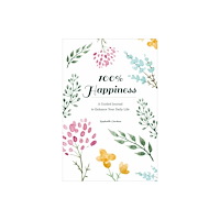 Schiffer Publishing Ltd 100% happiness (häftad, eng)