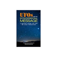 Ryland Peters & Small and CICO Books UK UFOs and the Extraterrestrial Message (häftad, eng)