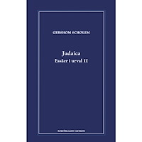 Gershom Scholem Judaica : essäer i urval 2 (bok, danskt band)