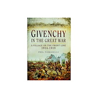 Pen & Sword Books Ltd Givenchy in the Great War (häftad, eng)