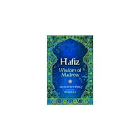 Hafiz
 Translated by Rassouli Hafiz: Wisdom Of Madness (häftad, eng)