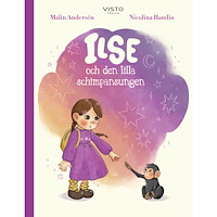Visto Förlag Ilse och den lilla schimpansungen (inbunden)