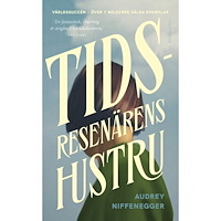 Audrey Niffenegger Tidsresenärens hustru (pocket)