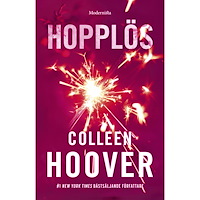 Colleen Hoover Hopplös (bok, storpocket)