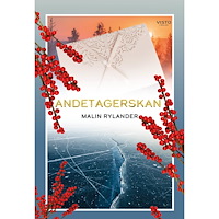 Malin Rylander Andetagerskan (inbunden)