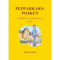 Bjarke Olsen Pepperkakspojken : en berättelse om utanförskap och rasism (bok, danskt band)