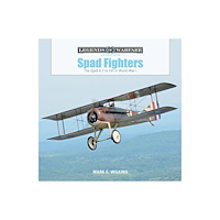 Schiffer Publishing Ltd Spad Fighters : The Spad A.2 to XVI in World War I (inbunden, eng)