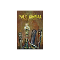 Schiffer Publishing Ltd Seeking The Spirits Of Palo Kimbisa (inbunden, eng)