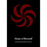 Hans Wanneby Home of Beowulf (inbunden, eng)
