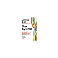 James Ball The System (pocket, eng)
