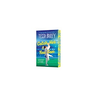 Tessa Bailey Catch Her If You Can (pocket, eng)