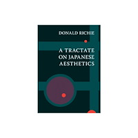 Stone Bridge Press A Tractate on Japanese Aesthetics (häftad, eng)