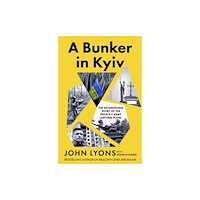 HarperCollins Publishers (Australia) Pty Ltd A Bunker in Kyiv (häftad, eng)