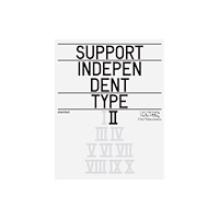 Slanted Publishers UG Support Independent Type II (häftad, eng)