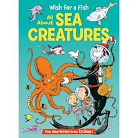 Bonnie Worth Wish for a Fish: All About Sea Creatures (inbunden, eng)