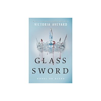 Victoria Aveyard Glass Sword (inbunden, eng)
