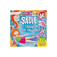 Kennedy Publishing Stickery Stories: Sadie and the Surprising Sea Creatures - fantasy adventure sticker activity storybook for 4-8 year old...