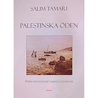 Salim Tamari Palestinska öden: essäer om palestinskt samhälle och kultur (häftad)