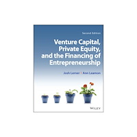John Wiley & Sons Inc Venture Capital, Private Equity, and the Financing of Entrepreneurship (häftad, eng)