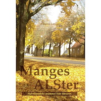 Magnus Larsson Manges ALSter (bok, storpocket)