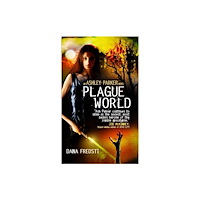 Titan Books Ltd Plague World (häftad, eng)