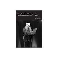 The Song Cave Telling the Truth As It Comes Up (häftad, eng)