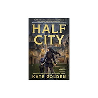 Kate Golden Half City (häftad, eng)