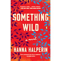 Hanna Halperin Something Wild (häftad, eng)