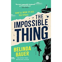 Belinda Bauer The Impossible Thing (pocket, eng)
