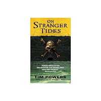 Tim Powers On Stranger Tides (pocket, eng)