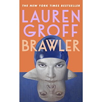 Lauren Groff Brawler (häftad, eng)
